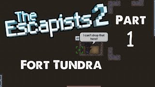 Will There Be Bears  Pt 1  Fort Tundra  The Escapists 2 [upl. by Jezrdna]