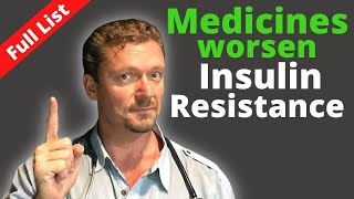 Medicines that Worsen Insulin Resistance Do you take One [upl. by Eidderf909]