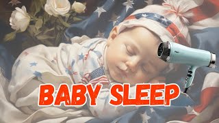 120 Min  Baby Sleep Blow Dryer Sound  USA VERSION  Hair Dryer For Baby Sleep [upl. by Yetac156]