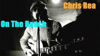 On The Beach Chris Rea Cover by Cliff Young [upl. by Tressa]