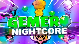 GEMERO NIGHTCORE  Ozuna  Caramelo  Sinapsis ft Anikilo PARODIA BRAWL STARS [upl. by Iahc]