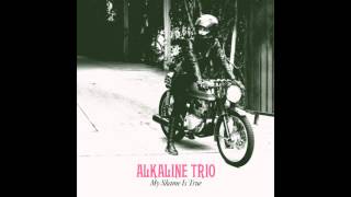 Alkaline Trio  quotYoung Loverquot Full Album Stream [upl. by Zulch]