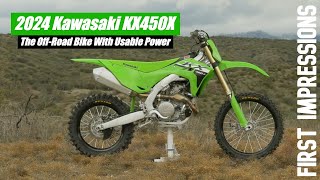 2024 KX450X  First Impressions [upl. by Adalbert]