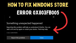 How to Fix Windows Store Error 0x803FB005 on Windows 11 [upl. by Ssitruc]