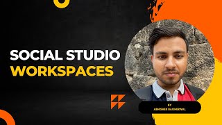 Social Studio  Workspaces [upl. by Adikram708]