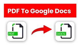 How to Convert PDF to Google Docs [upl. by Eintroc]