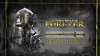 Getting Set up to Play UO Forever [upl. by Ybbor]