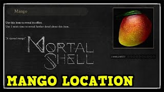 Mortal Shell Mango Location Where to Find the Mango in Mortal Shell [upl. by Nileak]