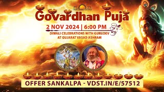 Diwali Special Govardhan Puja With Gurudev  Live From Vasad Ashram Gujarat [upl. by Anele]