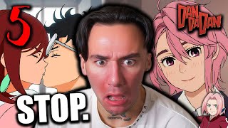 WHO TF IS THIS B DAN DA DAN  Episode 5 REACTION [upl. by Bathulda]