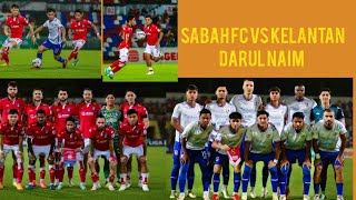 sabah fc vs Kelantan liga super Malaysia 2024 jaringan Joe Pedro [upl. by Mohamed]