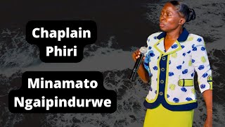 Chaplain Phiri  Minamato Ngaipindurwe [upl. by Rahas782]