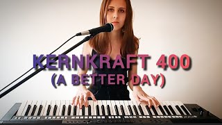 Kernkraft 400 A Better Day  Topic amp A7S [upl. by Ameerak]