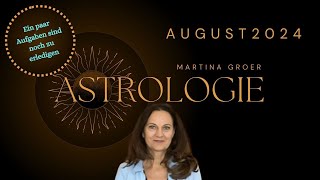 August 2024 astrologie august zeitqualität [upl. by Amerd]