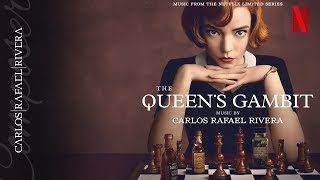 The Queens Gambit  Netflix Original Soundtrack Full Length Score  Carlos Rafael Rivera [upl. by Howlond]