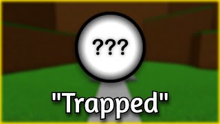 quotTrappedquot Badge  Easiest Game on Roblox [upl. by Polk]