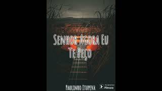 Paulinho Itupeva  Senhor Agora Eu te peço CCB Avulso [upl. by Sitof]