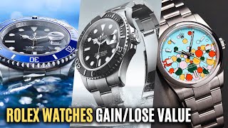 These Rolex Watches GAIN And LOSE The Most Value On The Secondary Market [upl. by Pinter]