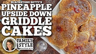 Blackstone Bettys Pineapple Upside Down Griddle Cakes [upl. by Jasper]