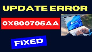 Windows Update Error code 0x800705aa on Windows 11  10 Fixed [upl. by Broderick111]