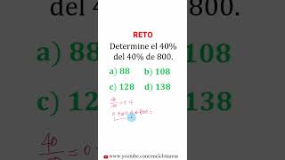 Reto resuelto  el 40 del 40 de 800 maths matemática retomatemático retoshorts30 quiz [upl. by Enneite]