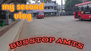 my second vlog bus stop ll my second vlog 2024 ll [upl. by Ahsatsana]