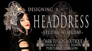 Building a Headdress from Scratch Studio Day with Designer LucretiaRenee [upl. by Jazmin]