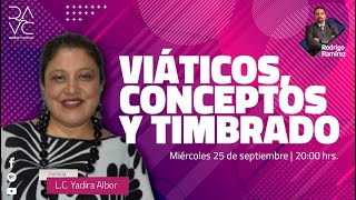 Viáticos conceptos y timbrado  RARV  ¿Estamos listos  Temporada 6 [upl. by Mehalek]