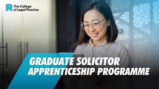 Graduate Solicitor Apprenticeships at The College of Legal Practice [upl. by Dedric93]