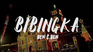 Ben amp Ben  Bibingka Lyrics [upl. by Hairu]