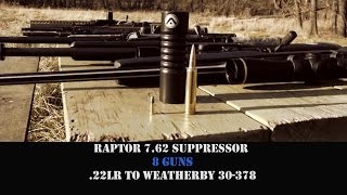 AWESOME RAPTOR Suppressor Video 22LR to 30378 [upl. by Aretak685]