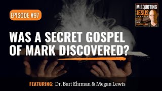 Was A Secret Gospel of Mark Discovered [upl. by Olga730]