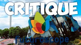 NOTRE AVIS SUR LE FUTUROSCOPE [upl. by Arihday]