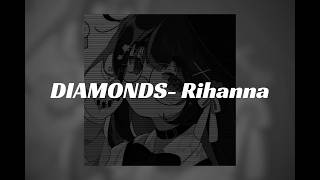 Diamonds Rihanna  Sped Up  ✧✩₊˚⋆☾⋆⁺₊✧ [upl. by Areht]