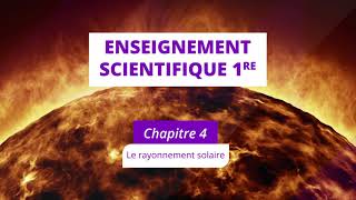 Le rayonnement solaire Enseignement scientifique 1re [upl. by Nilhsa]