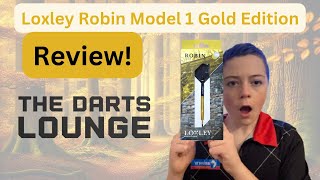 Loxley Robin Model 1 Gold Edition Review  with The Darts Lounge [upl. by Ajay]