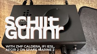 Gaming with Schiit Gunnr in Space Marine 2 with ZMF Caldera iFi iESL and Aegir 2 [upl. by Ecnatsnoc]