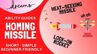 Dreams PS4  Homing Missile  Ability Guide [upl. by Sapers]