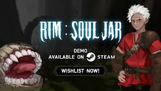 RIMSoul Jar  Demo Gameplay Trailer [upl. by Ariay]