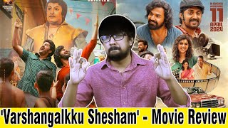 Varshangalkku Shesham Malayalam Movie Review in Tamil  Vineeth Sreenivasan  Pranav Mohanlal [upl. by Brebner982]