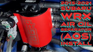 20152021 Subaru WRX Air Oil Separator Install [upl. by Enairda]