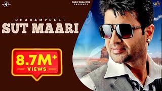 SUT MAARI Official Video DHARAMPREET  New Punjabi Songs  Latest Punjabi Songs 2015 [upl. by Atiuqat900]