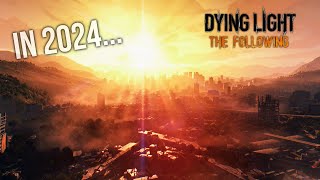 Dying light in 2024 [upl. by Eical774]