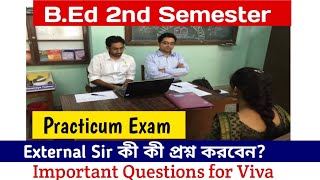 BEd 2nd Semester Viva Questions Suggestions  100 common  Important questions Practicum Exam [upl. by Lessig]