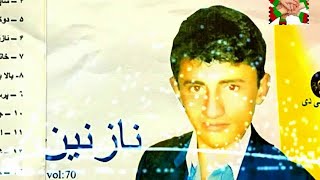 Matiullah Nejrabi Mast Nazanin Album Latest  مطیع الله نجرابی البم جدید نازنین [upl. by Adnaral87]