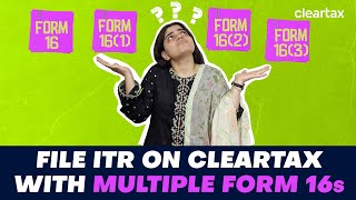 Tax Filing With Multiple Form16s  How to Deal With Multiple Form 16s [upl. by Ettenrahs]