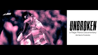 Unbroken A Paige Pierce Documentary [upl. by Ludlew]