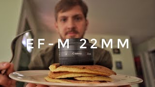 Is the EFM 22mm Pancake Lens Worth It [upl. by Idleman]