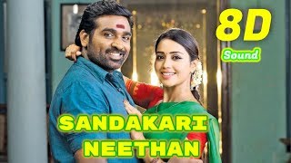 Sandakari Neethan  Sanga Thamizhan  8D Audio Songs HD Quality  Use Headphones [upl. by Oelgnaed731]