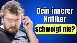 Wie dein innerer Kritiker aus Entwicklungstrauma entsteht [upl. by Qifar494]